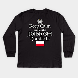 Keep Calm Let The Polish Handle It Poland Flag Kids Long Sleeve T-Shirt